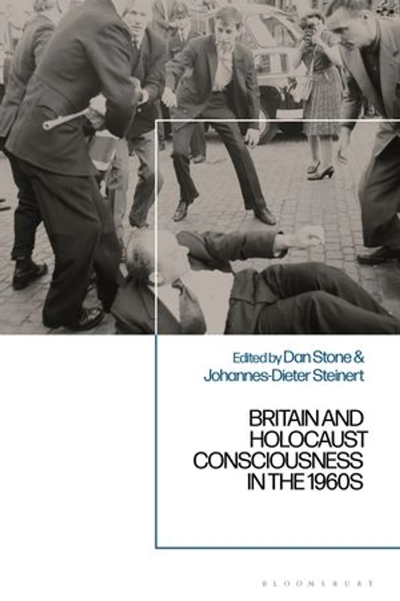 Britain and Holocaust Consciousness the 1960s