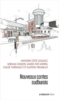 Nouveaux contes sudburois