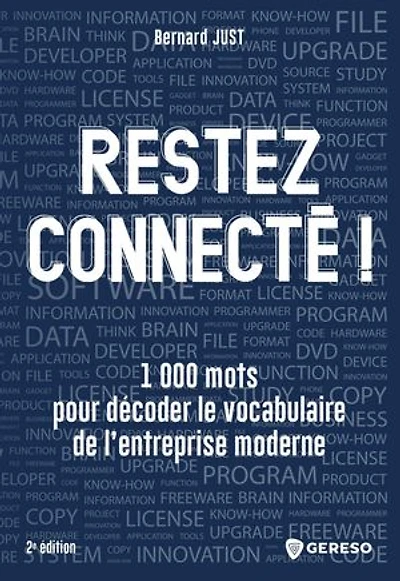 1.000 mots pour rester connecté: comment décoder le vocabulaire du digital et de l'entreprise moderne