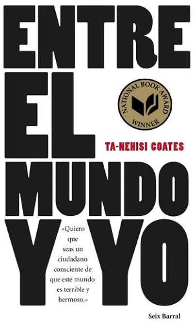 Entre el mundo y yo
