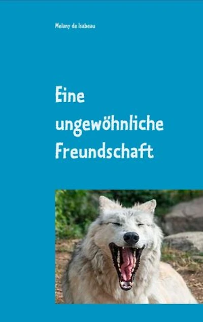Eine ungewöhnliche Freundschaft: Meine kleine Tiergeschichte mit Bildern