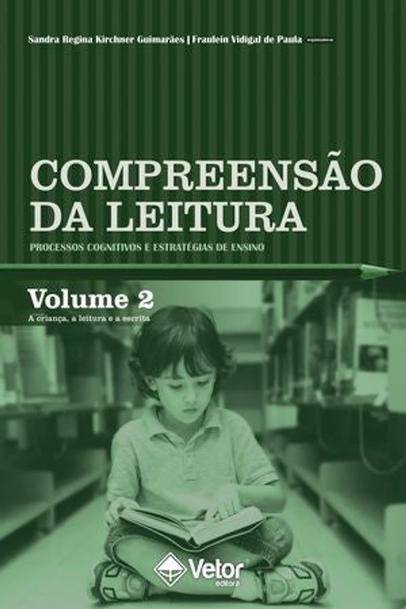 A escrita de texto por crianças: Volume 3