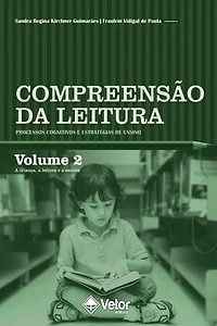 A escrita de texto por crianças: Volume 3