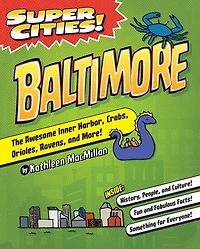 Super Cities! Baltimore