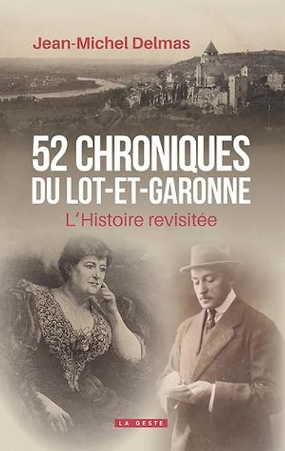 52 chroniques en Lot-et-Garonne