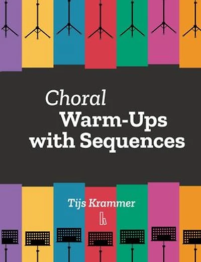 Choral Warm-Ups with Sequences