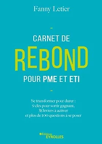 Carnet de rebond pour PME et ETI: se transformer durer