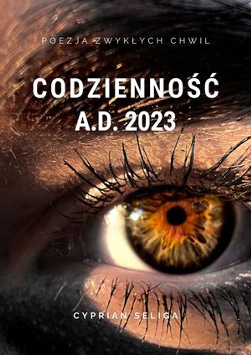 Codzienność A.D. 2023