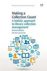 Making A Collection Count: Holistic Approach to Library Management