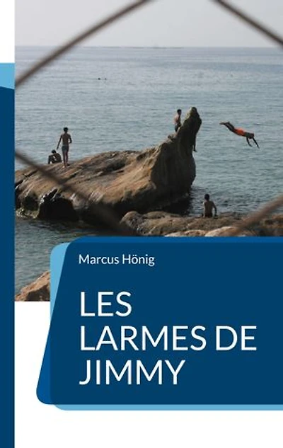 Les larmes de Jimmy: Un récit de voyage en Algérie