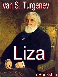 Liza, or A Nest of Nobles