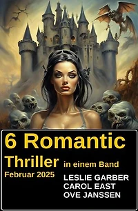 6 Romantic Thriller in einem Band Februar 2025