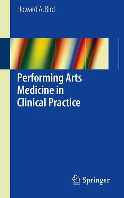 Performing Arts Medicine Clinical Practice