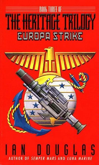 Europa Strike: Book Three Of The Heritage Trilogy