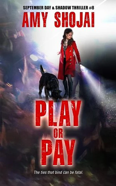 Play Or Pay: September Day & Shadow, #8