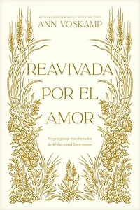 Reavivada por el Amor: Un peregrinaje transformador de 40 días con Amor mismo