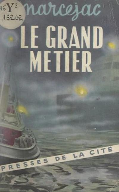 Le grand métier
