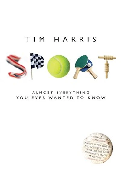 Sport: Almost Everything You Ever Wanted to Know