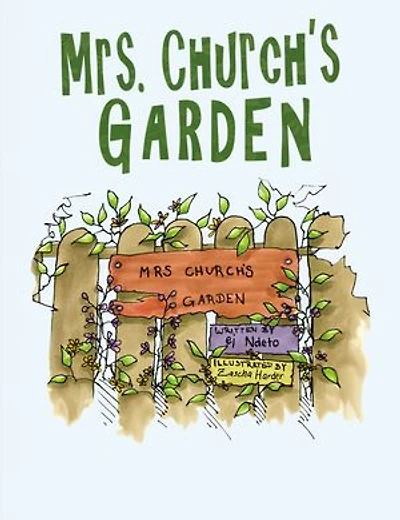 Mrs. Church's Garden