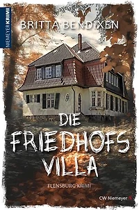 Die Friedhofsvilla: Flensburg-Krimi