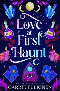 Love at First Haunt: A Detroit Area Paranormal Society Romance