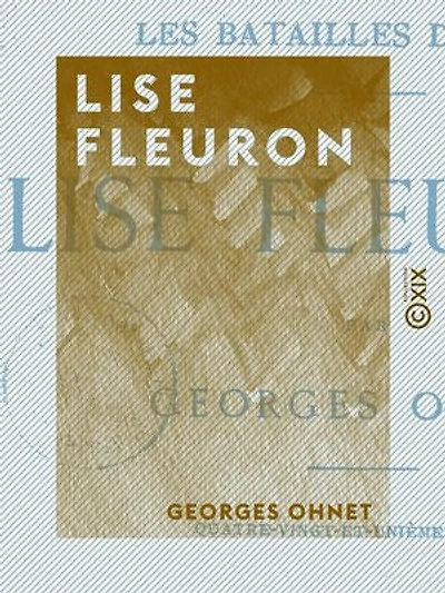 Lise Fleuron: Les batailles de la vie