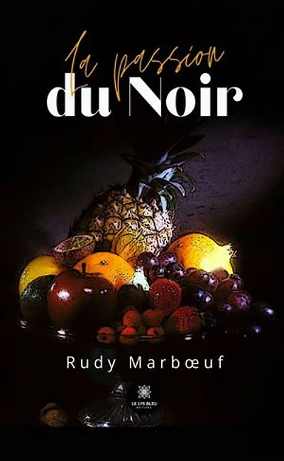 La passion du Noir