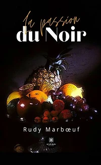 La passion du Noir