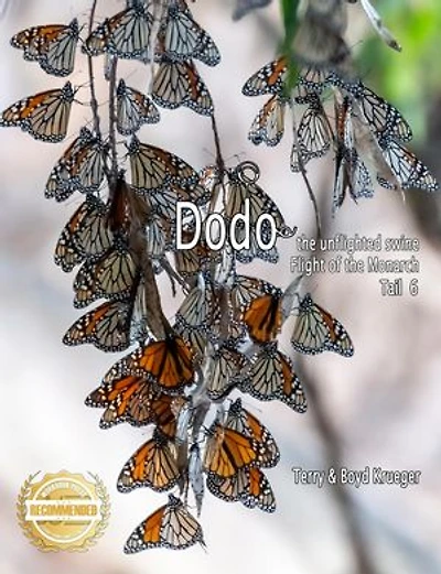 Dodo the unflighted swine: Flight of the Monarchs Tail 6