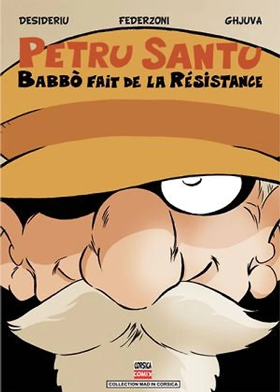 Babbò fait de la résistance