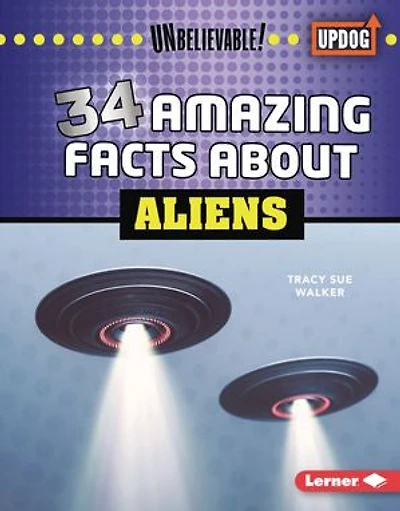 34 Amazing Facts about Aliens
