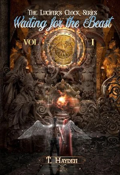 Waiting For The Beast: Lucifer's Clock, #1