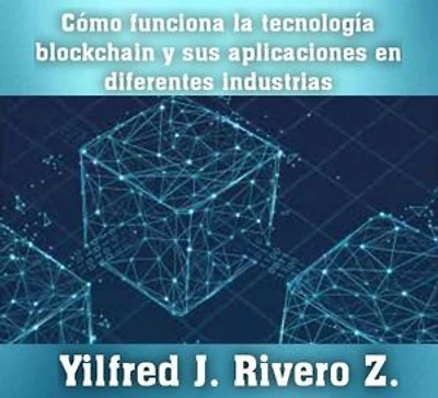 Como funciona la tecnología blockchain y sus aplicaciones en diferentes industrias: Economía Descentralizada