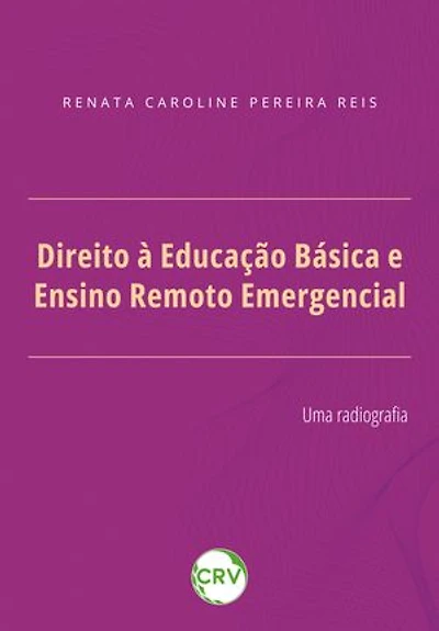 Direito à educação básica e ensino remoto emergencial: Uma radiografia