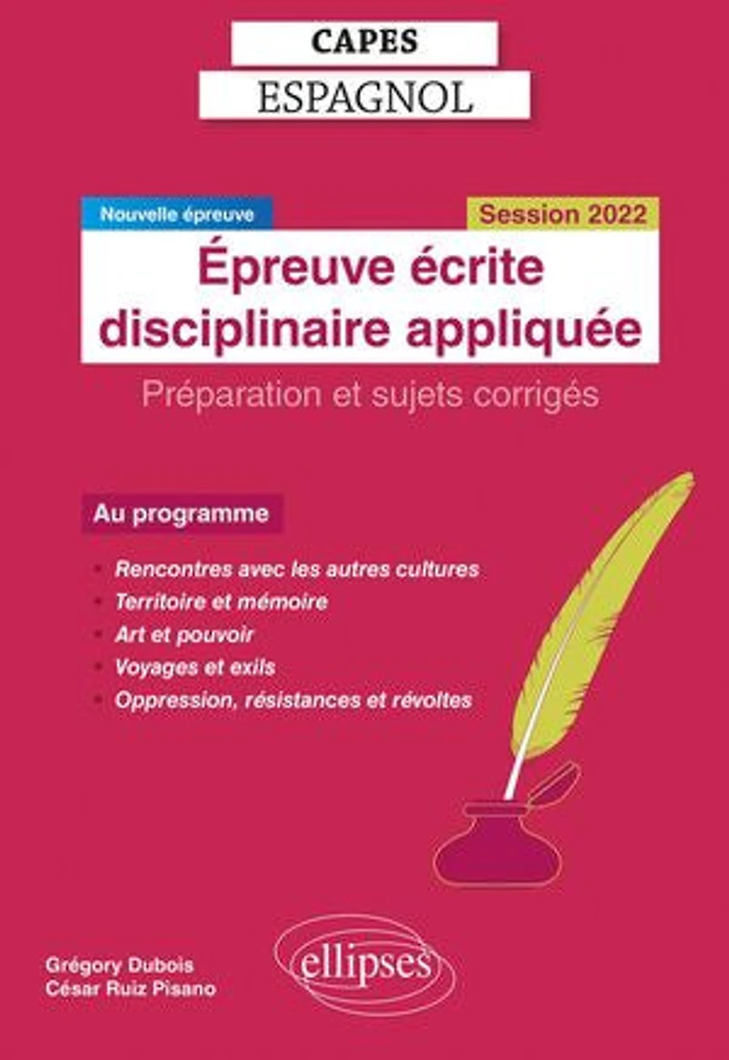 Capes Espagnol. Épreuve écrite disciplinaire appliquée. Session 2022: Nouvelle épreuve