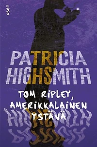 Tom Ripley, amerikkalainen ystävä