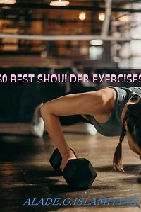 50 Best Shoulder Exercises To Target Full Range of Motion: Test shoulder exercises