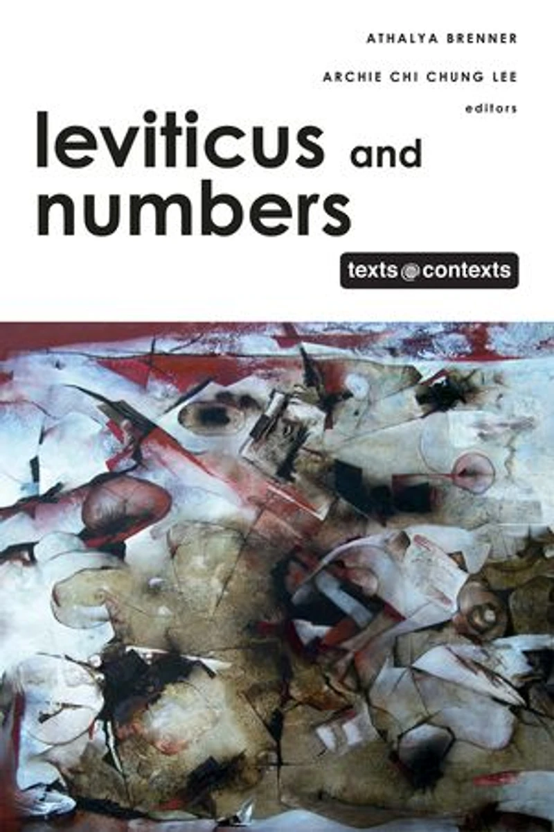 Leviticus and Numbers: Texts @ Contexts series