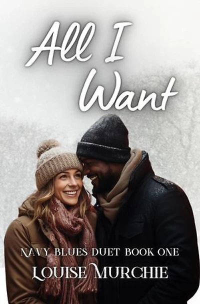 All I Want: Navy Blues Duet, #1
