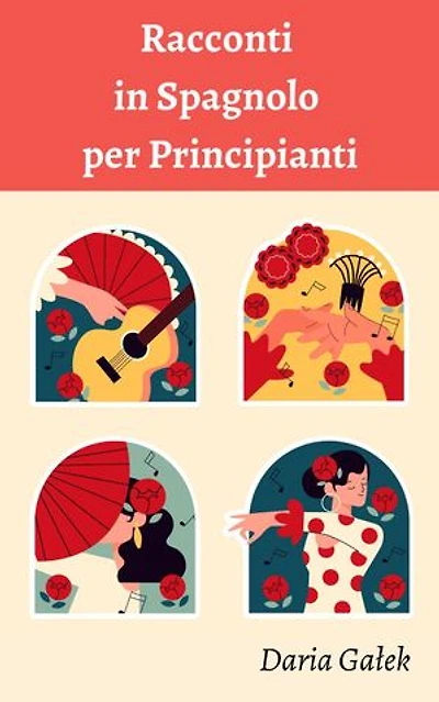 Racconti in Spagnolo per Principianti
