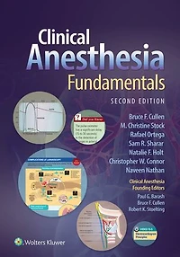 Clinical Anesthesia Fundamentals: Print + Ebook With Multimedia