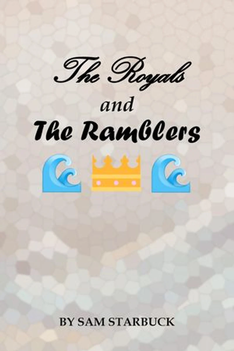 The Royals And The Ramblers