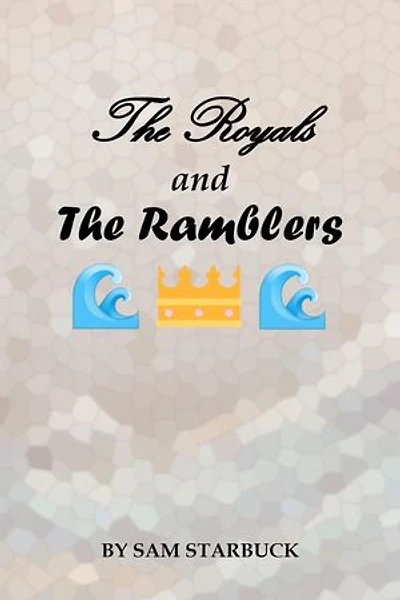 The Royals And The Ramblers