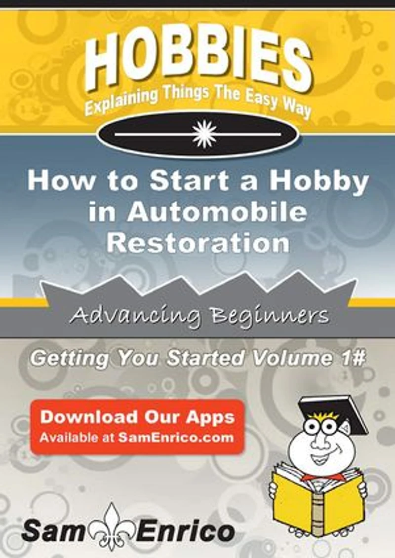 How to Start a Hobby in Automobile Restoration