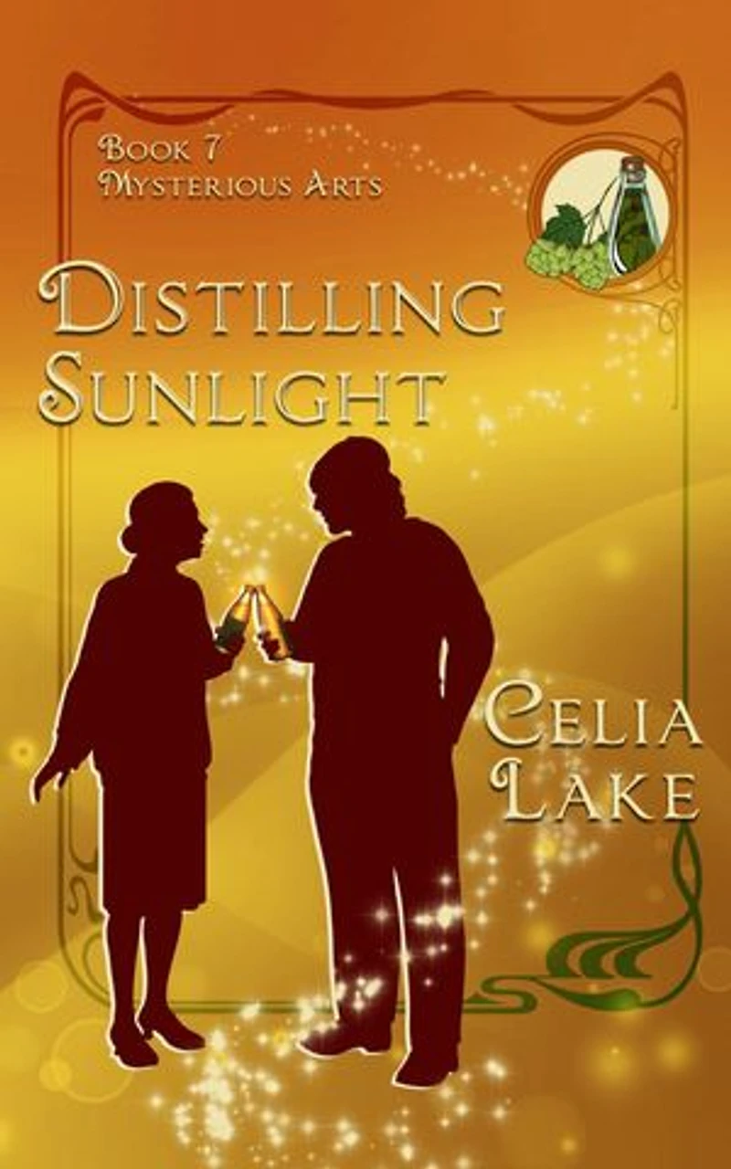 Distilling Sunlight: a 1920 historical fantasy romance