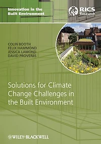 Solutions for Climate Change Challenges the Built Environment