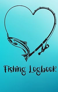 Fishing Logbook: Fisherman journal to record fishing trip & experiences |