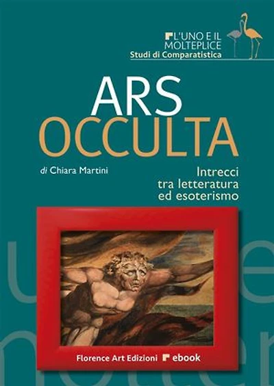 Ars Occulta: Intrecci tra letteratura ed esoterismo