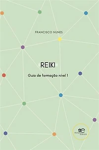 Guia de Formação de Reiki - Nível 1