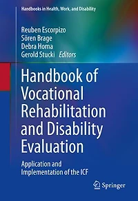 Handbook of Vocational Rehabilitation and Disability Evaluation: Application Implementation the ICF